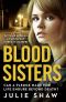 [Tales of the Notorious Hudson Family 06] • Blood Sisters